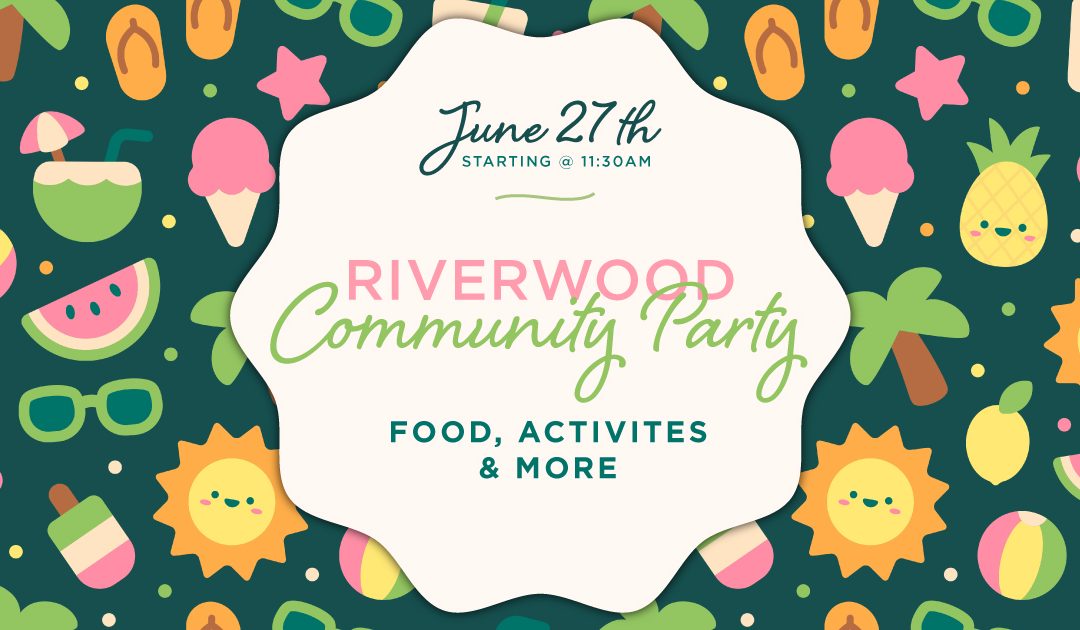 Community Party on June 27th